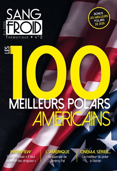 SANG-FROID THEMATIQUE 3 - LES 100 MEILLEURS POLARS AMERICAINS