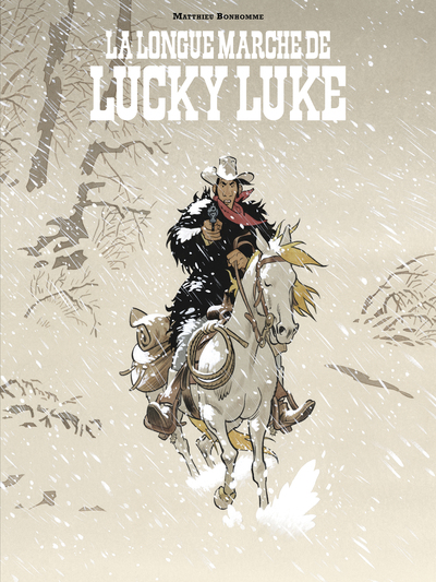 UN HOMMAGE A LUCKY LUKE PAR - UN HOMMAGE A LUCKY LUKE PAR - LA LONGUE MARCHE DE LUCKY LUKE
