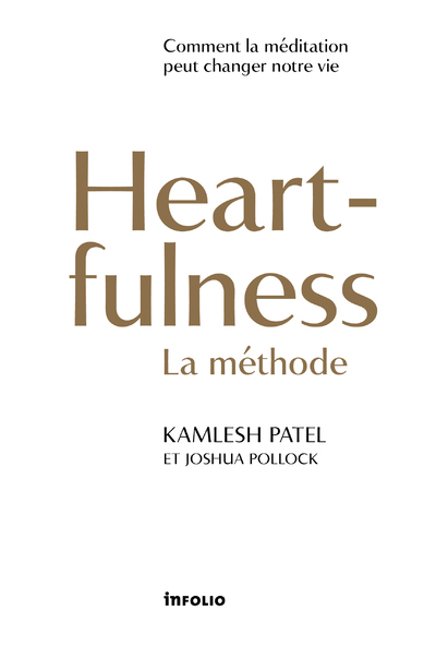 HEARTFULNESS - LA METHODE