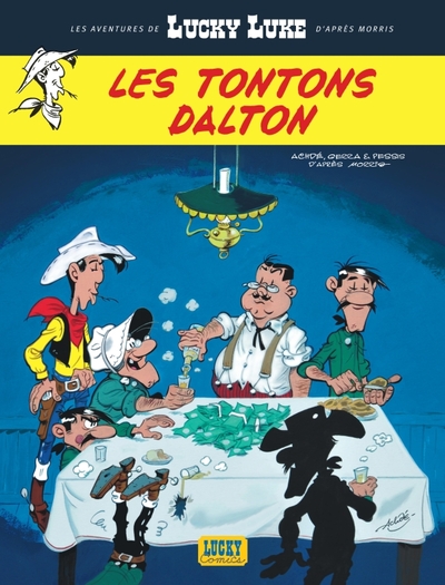 AVENTURES LUCKY LUKE T6 LES TONTONS DALTON