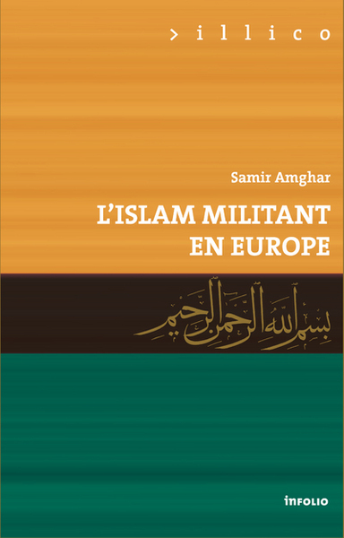 L´ISLAM MILITANT EN EUROPE