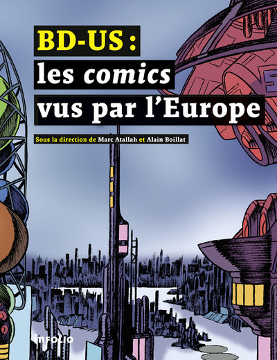 BD-US : LES COMICS VUS PAR L´EUROPE