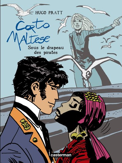 CORTO MALTESE T4 SOUS LE DRAPEAU DES PIRATES (NE 10)