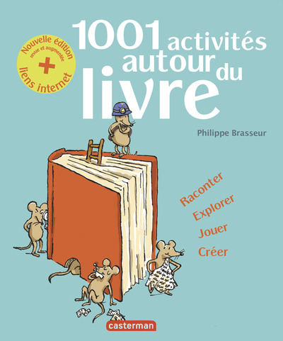 1001 ACTIVITES AUTOUR DU LIVRE (NE 2013)