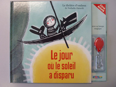 THEATRE D´OMBRES T5 LE JOUR OU LE SOLEIL A DISPARU