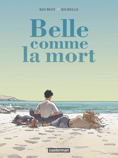 BELLE COMME LA MORT (NE 2015)
