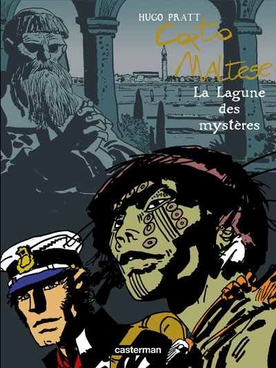 CORTO MALTESE T6 LA LAGUNE DES MYSTERES