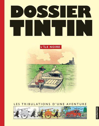 DOSSIER TINTIN L'ILE NOIRE