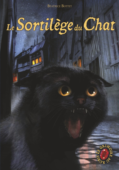 GRIMOIRE POCHE T2 LE SORTILEGE DU CHAT