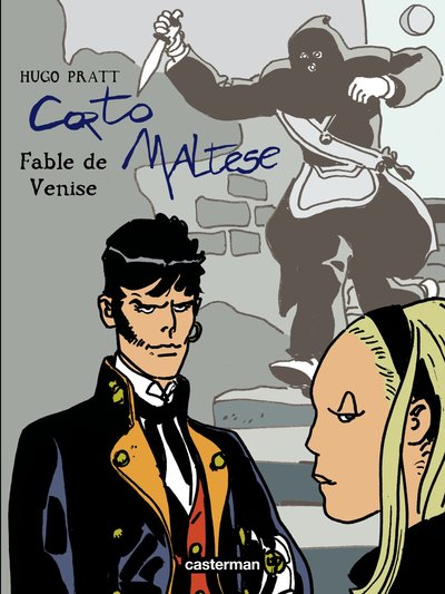 CORTO MALTESE T10 FABLE DE VENISE  )