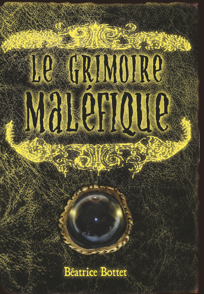 GRIMOIRE MALEFIQUE