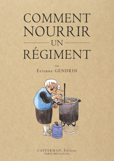 COMMENT NOURRIR UN REGIMENT