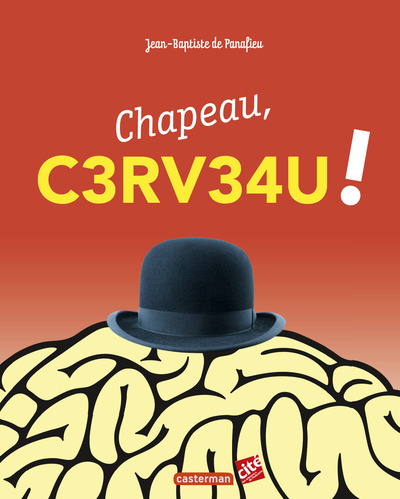 CHAPEAU, C3RV34U !