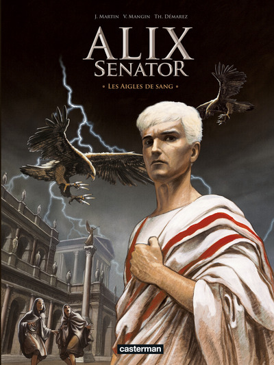 ALIX SENATOR T1 LES AIGLES DE SANG