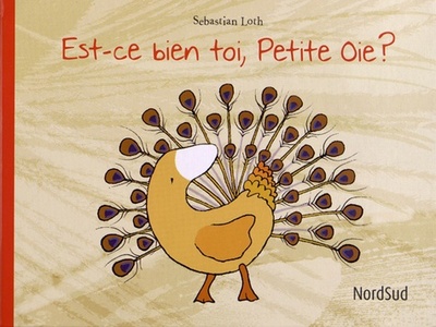 EST-CE BIEN TOI, PETITE OIE