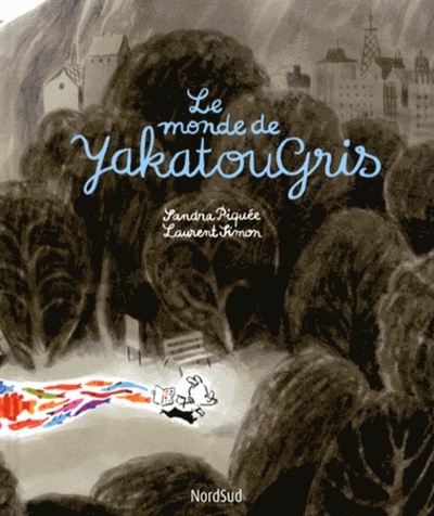 MONDE DE YAKATOU GRIS (LE)