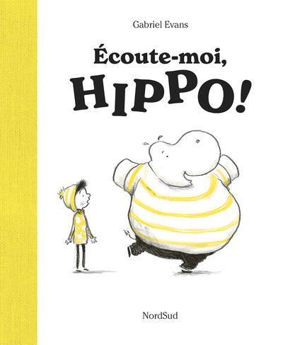 ECOUTE-MOI, HIPPO !