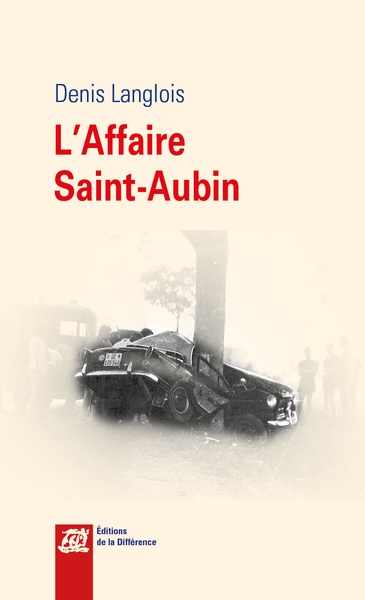 L´AFFAIRE SAINT-AUBIN