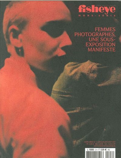 FISHEYE HS N 3 FEMMES PHOTOGRAPHES ETE 2017