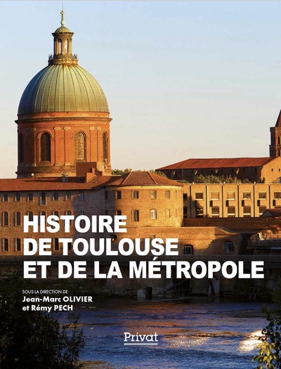 HISTOIRE DE TOULOUSE ET DE LA METROPOLE (TP - NED)