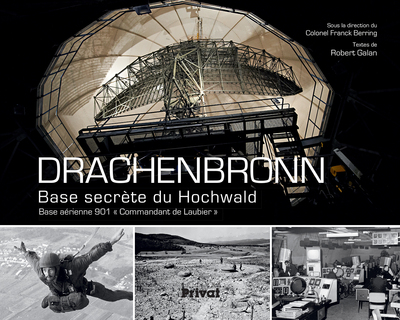 DRACHENBRONN, BASE SECRETE DU HOCHWALD