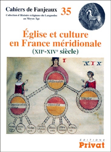 EGLISE ET CULTURE EN FRANCE MERDIONALE 12E S.-FANJEAUX N35