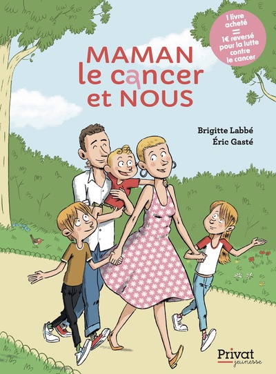 MAMAN, LE CANCER ET NOUS (TP)