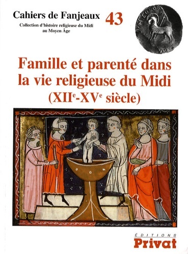 FAMILLE ET PARENTE DANS LA VIE RELIGIEUSE CF43