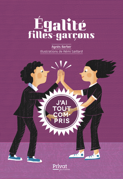 EGALITE FILLES-GARCONS - J´AI TOUT COMPRIS