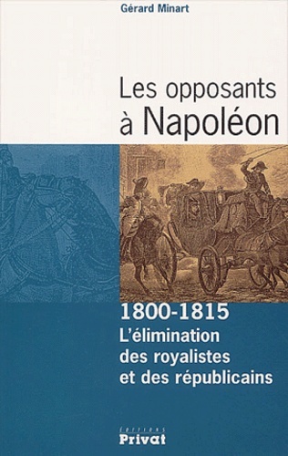 OPPOSANTS A NAPOLEON