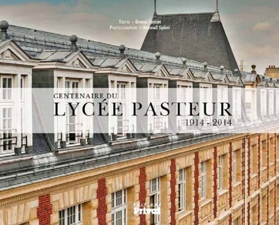 LYCEE PASTEUR L´HUMANISME ET L´EXCELLENCE