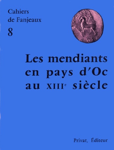 MENDIANTS EN PAYS D'OC AU 13E S. - FANJEAUX N8