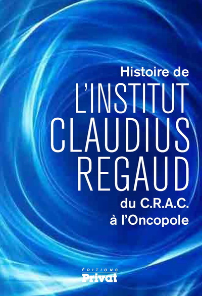INSTITUT CLAUDIUS REGAUD (L´)