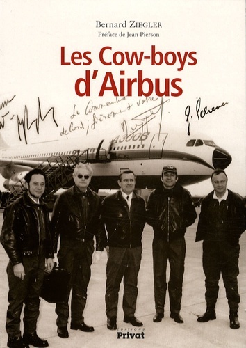 COWS - BOYS D´AIRBUS CARNET DE BORD D´UN PILOTE (1972-1997)