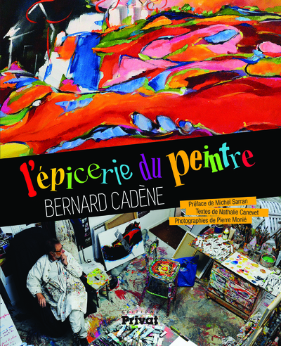 EPICERIE DU PEINTRE BERNARD CADENE (L´)