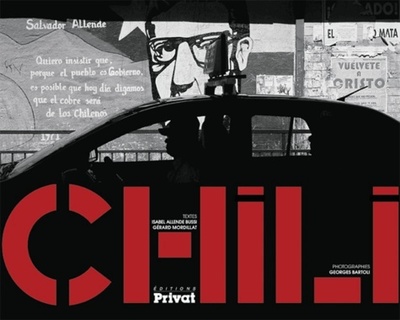 CHILI, UN ROAD MOVIE SUR LES TRACES DE SALVADOR ALLENDE