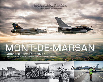 MONT-DE-MARSAN, HISTOIRE DE LA BASE AERIENNE