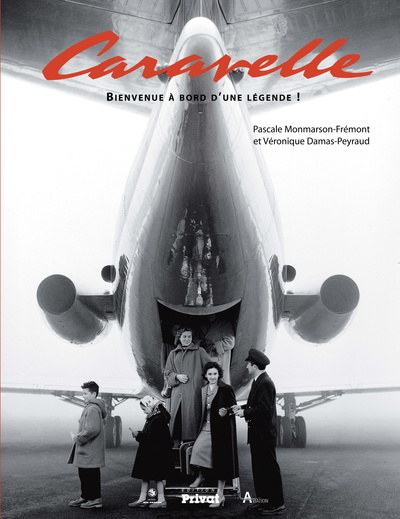 CARAVELLE BIENVENUE A BORD D'UNE LEGENDE