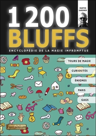 1200 BLUFFS - ENCYCLOPEDIE DE LA MAGIE IMPROMPTUE