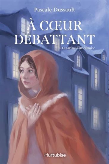 A COEUR DEBATTANT V 01 LAZARINE L´INSOUMISE