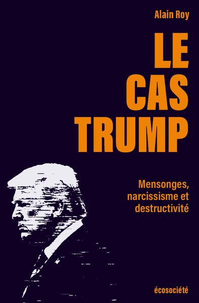 CAS TRUMP - PORTRAIT D´UN IMPOSTEUR