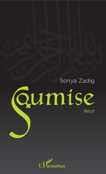 SOUMISE - RECIT