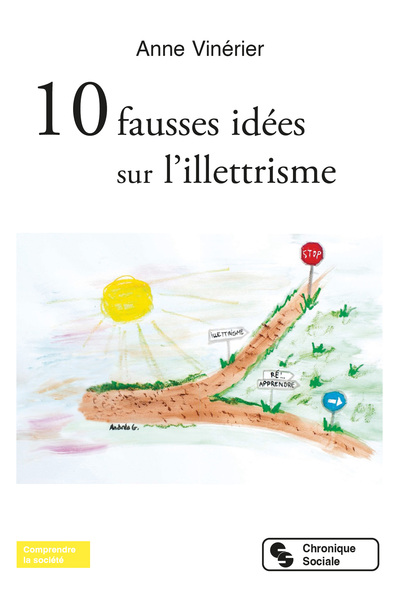 10 FAUSSES IDEES SUR L´ILLETTRISME