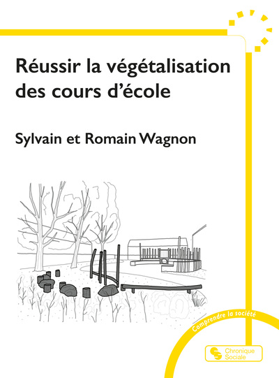REUSSIR LA VEGETALISATION DES COURS D´ECOLE