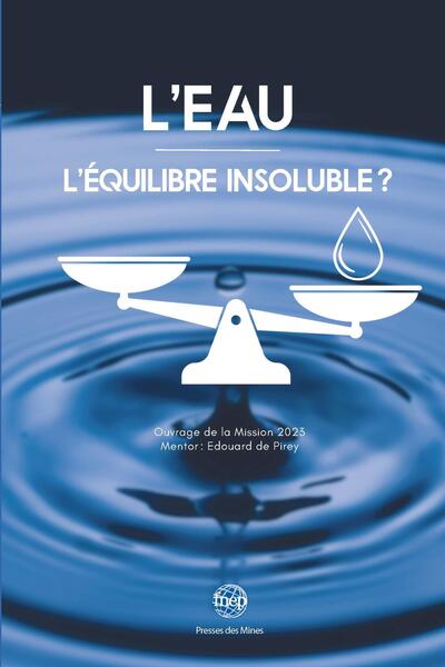 L´EAU - L´EQUILIBRE INSOLUBLE ?