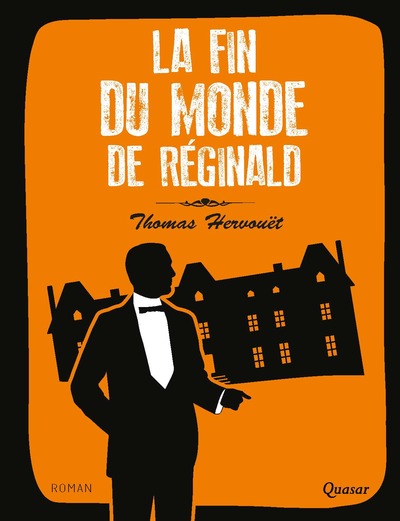 FIN DU MONDE DE REGINALD