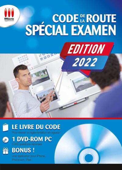 CODE DE LA ROUTE. SPECIAL EXAMEN. EDITION 2022