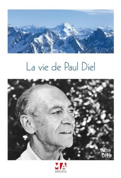 VIE DE PAUL DIEL