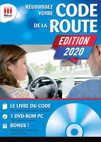 REUSSISSEZ VOTRE CODE DE LA ROUTE 2020