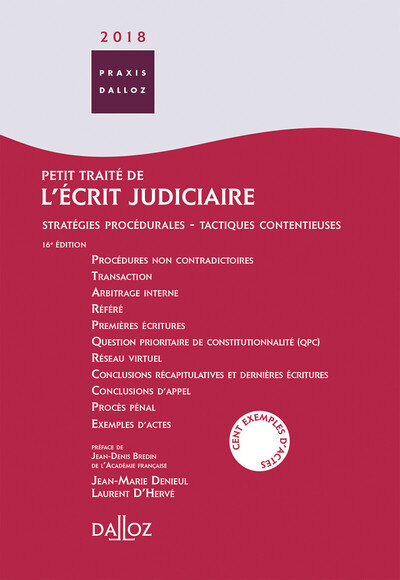 PETIT TRAITE DE L´ECRIT JUDICIAIRE 2018 - 16E ED.